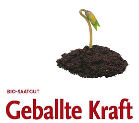 Beitrag "Bio-Saatgut – Geballte Kraft" Beitrag "Bio-Saatgut – Geballte Kraft"